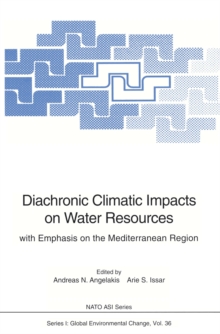 Image for Diachronic Climatic Impacts on Water Resources: with Emphasis on the Mediterranean Region