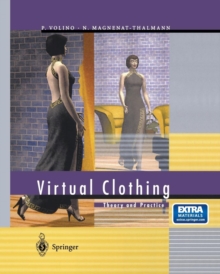 Virtual Clothing: Theory and Practice