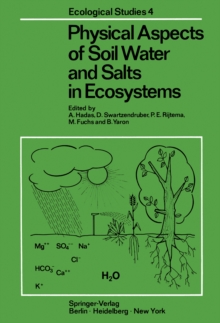 Image for Physical Aspects of Soil Water and Salts in Ecosystems