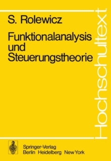 Image for Funktionalanalysis und Steuerungstheorie