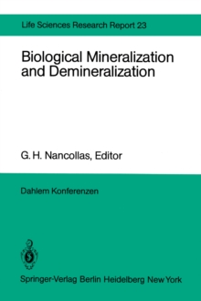 Image for Biological Mineralization and Demineralization: Report of the Dahlem Workshop on Biological Mineralization and Demineralization Berlin 1981, October 18-23