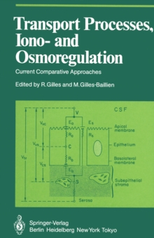 Image for Transport Processes, Iono- and Osmoregulation: Current Comparative Approaches