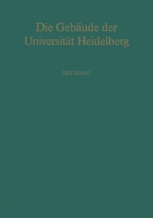 Image for Die Gebaude der Universitat Heidelberg