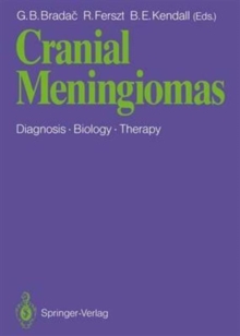 Image for Cranial Meningiomas : Diagnosis — Biology — Therapy