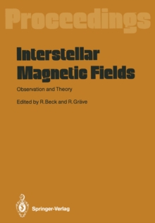 Image for Interstellar Magnetic Fields: Observation and Theory Proceedings of a Workshop, Held at Schol Ringberg, Tegernsee, September 8-12, 1986