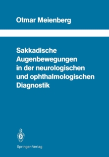 Image for Sakkadische Augenbewegungen in der neurologischen und ophthalmologischen Diagnostik
