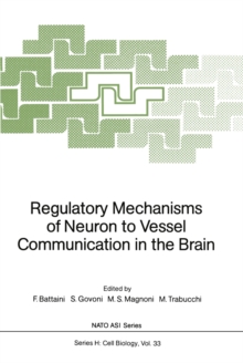 Image for Regulatory Mechanisms of Neuron to Vessel Communication in the Brain