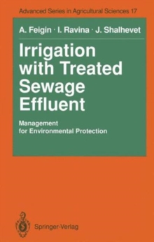 Image for Irrigation with Treated Sewage Effluent : Management for Environmental Protection