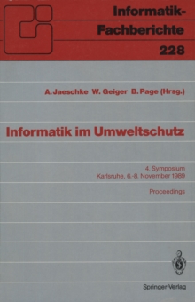 Image for Informatik im Umweltschutz: 4. Symposium Karlsruhe, 6.-8. November 1989 Proceedings