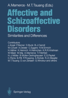 Image for Affective and Schizoaffective Disorders: Similarities and Differences