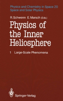 Image for Physics of the Inner Heliosphere I: Large-Scale Phenomena