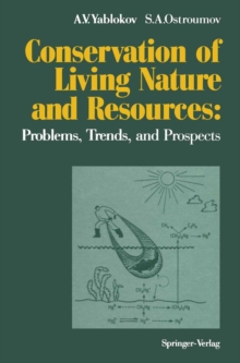 Image for Conservation of Living Nature and Resources: Problems, Trends, and Prospects