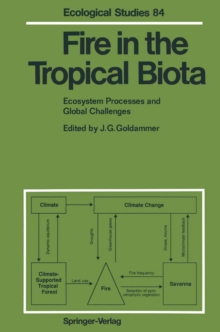 Image for Fire in the Tropical Biota: Ecosystem Processes and Global Challenges