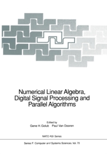 Image for Numerical Linear Algebra, Digital Signal Processing and Parallel Algorithms