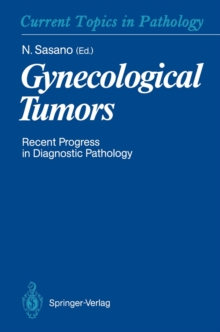 Image for Gynecological Tumors: Recent Progress in Diagnostic Pathology
