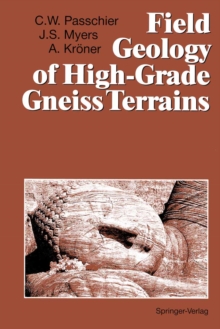 Image for Field geology of high-grade gneiss terrains