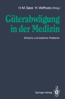 Image for Guterabwagung in der Medizin: Ethische und arztliche Probleme.