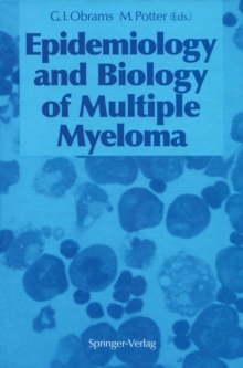 Image for Epidemiology and Biology of Multiple Myeloma
