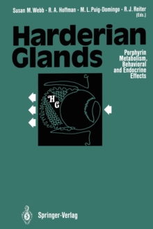 Image for Harderian Glands : Porphyrin Metabolism, Behavioral and Endocrine Effects