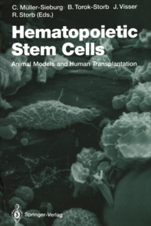 Image for Hematopoietic Stem Cells : Animal Models and Human Transplantation