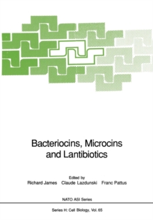 Image for Bacteriocins, Microcins and Lantibiotics