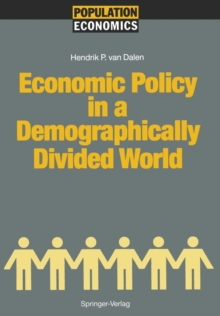 Image for Economic Policy in a Demographically Divided World