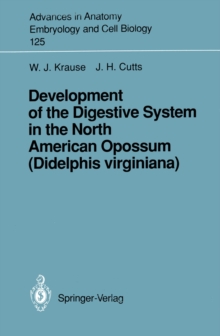 Image for Development of the Digestive System in the North American Opossum (Didelphis virginiana)