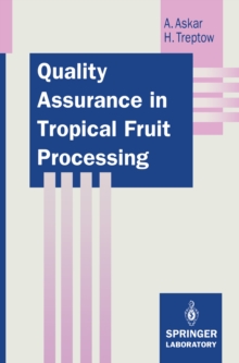 Image for Quality Assurance in Tropical Fruit Processing