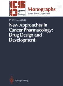 Image for New Approaches in Cancer Pharmacology: Drug Design and Development