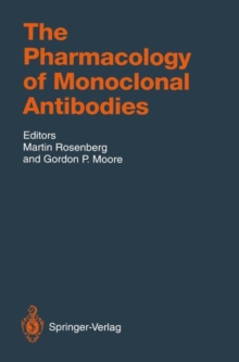 Image for The Pharmacology of Monoclonal Antibodies