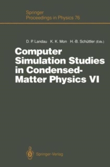 Image for Computer Simulation Studies in Condensed-Matter Physics VI : Proceedings of the Sixth Workshop, Athens, GA, USA, February 22–26, 1993