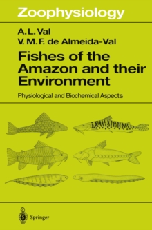 Image for Fishes of the Amazon and Their Environment: Physiological and Biochemical Aspects