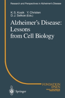 Image for Alzheimer’s Disease: Lessons from Cell Biology