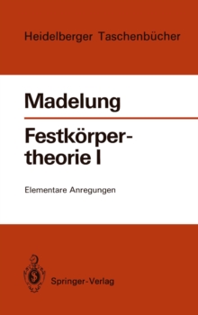 Image for Festkorpertheorie I: Elementare Anregungen