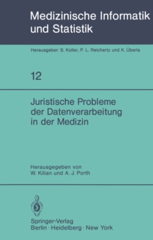 Image for Juristische Probleme der Datenverarbeitung in der Medizin: GMDS/GRVI Datenschutz-Workshop 1979
