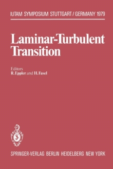 Image for Laminar-Turbulent Transition : Symposium Stuttgart, Germany, September 16–22, 1979