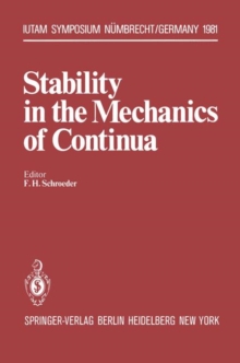 Image for Stability in the Mechanics of Continua : 2nd Symposium, Numbrecht, Germany, August 31 – September 4, 1981
