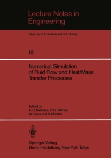 Image for Numerical Simulation of Fluid Flow and Heat/Mass Transfer Processes
