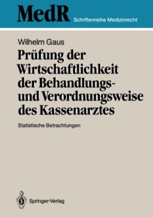 Image for Prufung Der Wirtschaftlichkeit Der Behandlungs- Und Verordnungsweise Des Kassenarztes: Statistische Betrachtungen