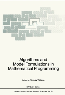 Image for Algorithms and Model Formulations in Mathematical Programming
