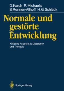 Image for Normale Und Gestorte Entwicklung: Kritische Aspekte Zu Diagnostik Und Therapie