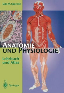Image for Anatomie und Physiologie : Lehrbuch und Atlas