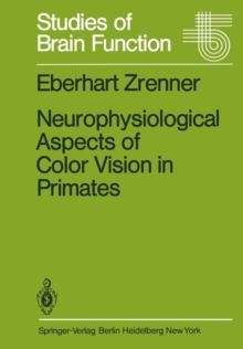 Image for Neurophysiological Aspects of Color Vision in Primates