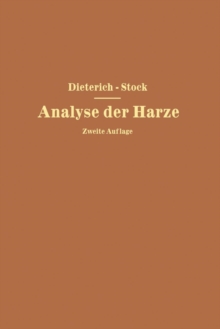 Image for Analyse der Harze Balsame und Gummiharze nebst ihrer Chemie und Pharmakognosie