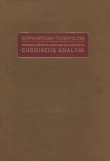 Image for Handbuch Der Physiologisch- Und Pathologisch-chemischen Analyse Fur Arzte Und Studierende