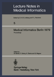 Image for Medical Informatics Berlin 1979: International Conference on Medical Computing Berlin, September 17-20, 1979 Proceedings