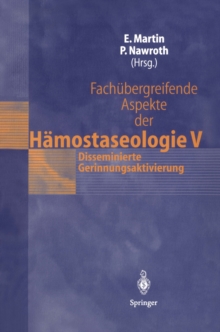 Image for Fachubergreifende Aspekte der Hamostaseologie V: 7. Heidelberger Symposium Hamostaseologie und Anaesthesie, 7./8. September 2001