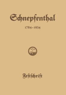 Image for Die Erziehungsanstalt Schnepfenthal 1784-1934