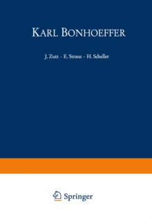 Image for Karl Bonhoeffer: Zum Hundersten Geburtstag am 31. Marz 1968