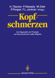 Image for Kopfschmerzen: Zur Diagnostik und Therapie von Schmerzformen auer Migrane